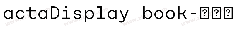 actaDisplay book字体转换